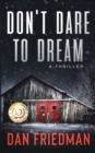 Image for Don&#39;t Dare to Dream