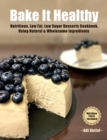 Image for Bake It Healthy