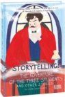 Image for Storytelling : The Adventure of the Three Students and Other Stories
