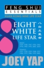 Image for Feng Shui Essentials -- 8 White Life Star