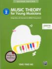 Image for Music Theory For Young Musicians - Grade 2 : 3rd Edition