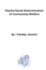 Image for Psycho-Social Determination of Community Welfare