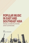 Image for Popular Music in East and Southeast Asia