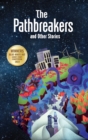 Image for The Pathbreakers and Other Stories