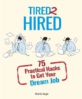 Image for Tired 2 Hired