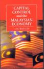 Image for Capital Control and the Malaysian Economy