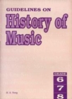 Image for Guidelines on History of Music Grades 6 to 8