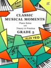 Image for Classic Musical Moments with Theory In Practice Grade 5