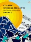 Image for Classic Musical Moments with Theory In Practice Grade 4