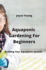 Image for Aquaponic Gardening For Beginners