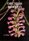 Image for Orchids of Borneo Volume 4