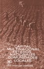 Image for Capital Multinacional, Estados Nacionales Y Comunidades Locales