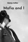 Image for Mafia and i