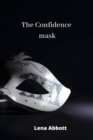 Image for The Confidence mask