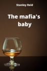 Image for The mafia&#39;s baby