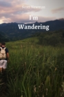 Image for I&#39;M Wandering