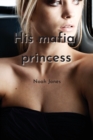 Image for his mafia princess