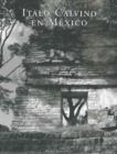 Image for Italo Calvino en Mexico