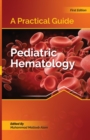 Image for A Practical Guide I Pediatric Hematology