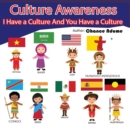 Image for Culture Awareness : I Have A Culture And You Have A Culture