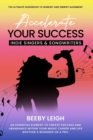 Image for Accelerate Your Success Indie Singers and Songwriters