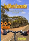 Image for Two Wheels Down Under : My Quest to Find Australia and myself