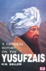 Image for A General Report on the Yusufzais