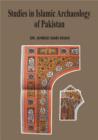 Image for Studies in Islamic Archaeology of Pakistan