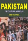 Image for Pakistan, The Cultural Heritage