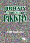 Image for Britain and the Making of Pakistan