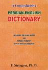 Image for A Comprehensive Persian-English Dictionary : Including the Arabic Words and Phrases to be Met with in Persian Literature