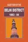Image for Gazetteer of the Delhi District 1883-84