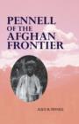 Image for Pennell of the Afghan Frontier