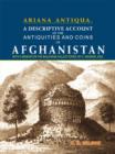 Image for A Descriptive Account of the Antiquities and Coins of Afghanistan (Ariana Antiqua)