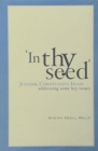 Image for In Thy Seed Judaism, Christianity, Islam