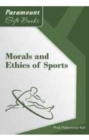 Image for Morals and Ethics for Sports