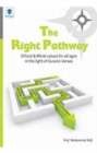 Image for The Right Pathway : Ethical and Moral Values for All Ages