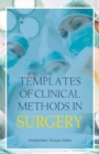 Image for Templates of Clinical Methods in Surgery