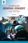 Image for LECTURE NOTES: GENERAL SURGERY WITH MCQS : VOLUME-I