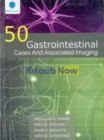 Image for 50 GASTROINTESTINAL CASES AND ASSOCIATED IMAGING