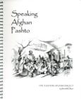 Image for Speaking Afghan Pashto: The Eastern Afghan Dialect