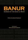 Image for Banur  : garden of the Zaidi ul Wasti