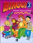 Image for Bingo! : Bk. 3 : Teacher&#39;s Resource Book