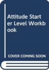 Image for Attitude Starter Level Workbook