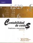 Image for Contabilidad De Costos : Tradiciones E Innovaciones