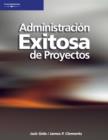 Image for Administracion Exitosa De Proyectos
