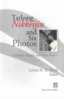 Image for Tatlong Nikkeijin and Six Photos : Culture, People and State Power