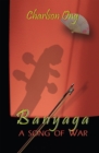 Image for Banyaga: A Song of War.