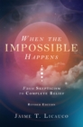 Image for When the Impossible Happens: From Skepticism to Complete Belief