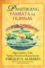 Image for Panitakang Pambata sa Filipinas: Mga Gunita, Tala, Puna&#39;t Pansin sa Kasaysayan.